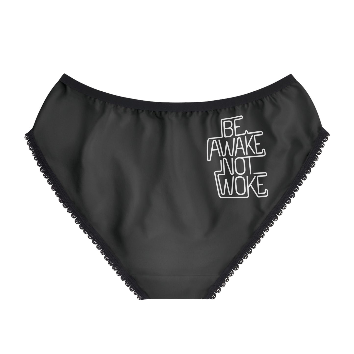 "Be Awake Not Woke" #1, Women's Briefs (Void Black)