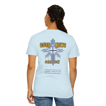 "Good News - John 3:17", Unisex T-shirt