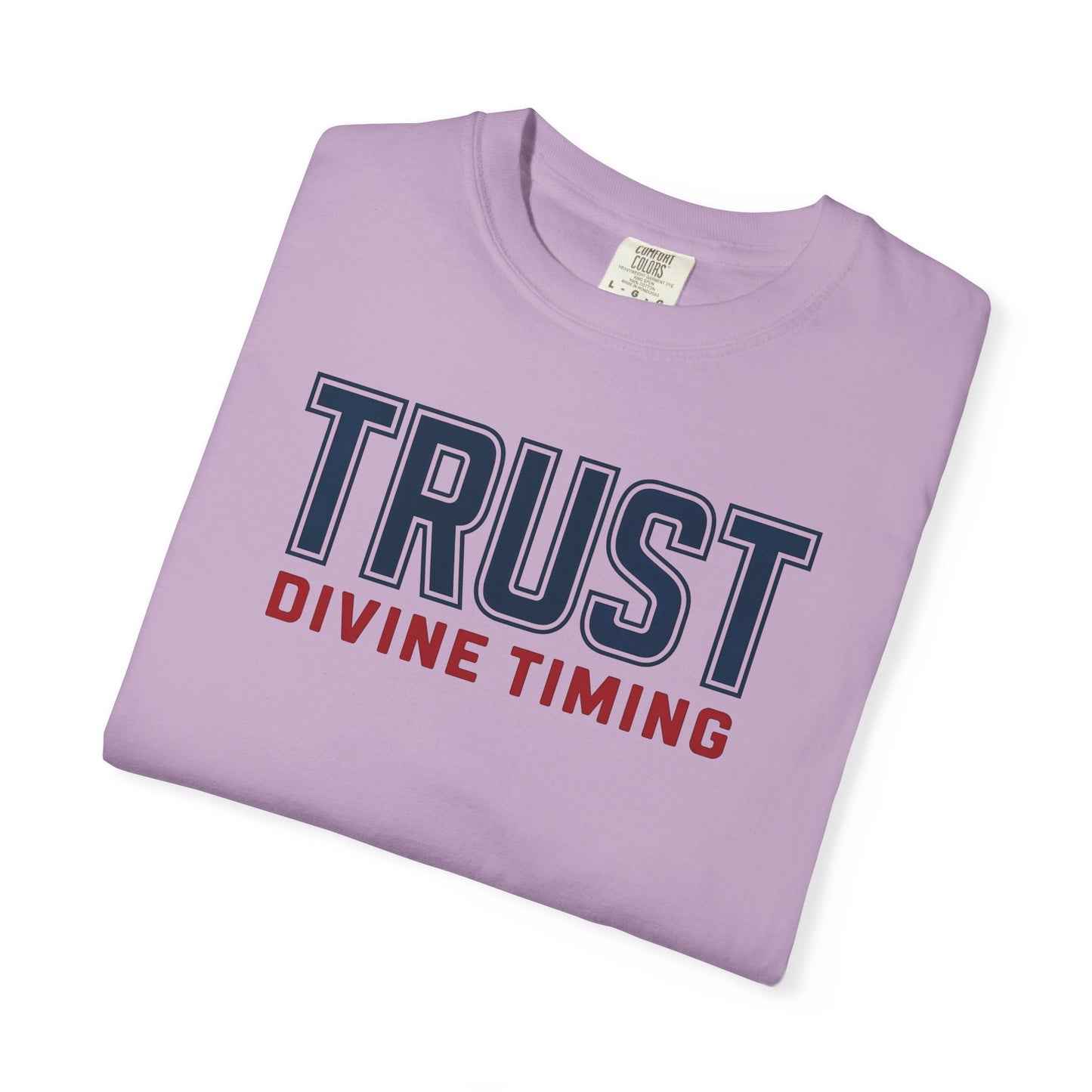 "Trust Divine Timing" #02, Unisex T-shirt