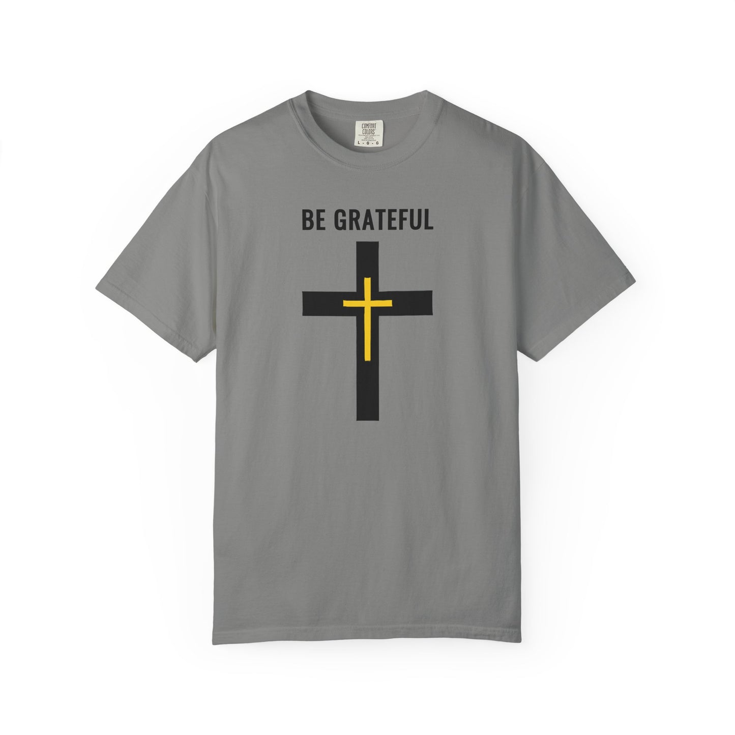 "Be Grateful", Unisex T-shirt